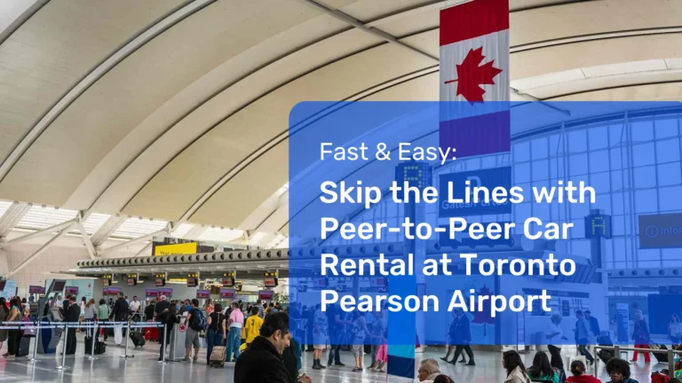 Peer-to-Peer Car Rental at Toronto Pearson Airport