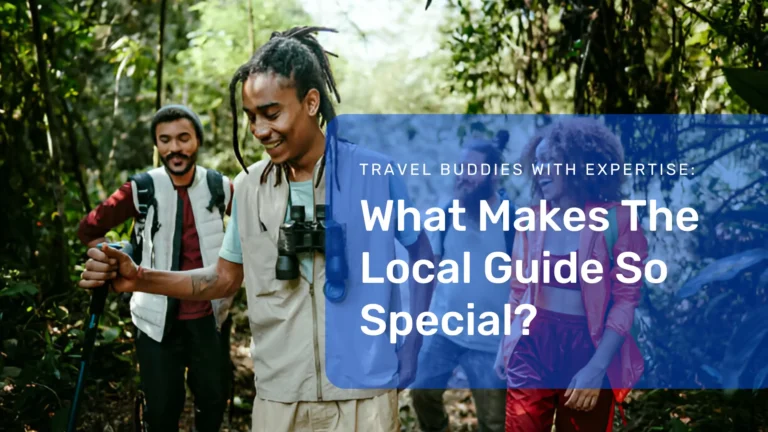 why local guides are so special