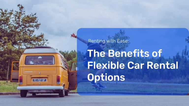 Discover how flexible car rental options enhance your travel experience, offering convenience, spontaneity, and cost-effectiveness for every adventure.