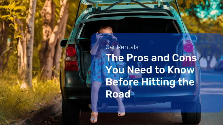 pros and cons car rental