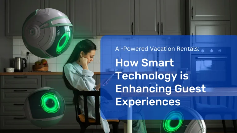 Discover how AI-powered vacation rentals are transforming guest experiences through smart automation, personalized services, and seamless digital interactions.