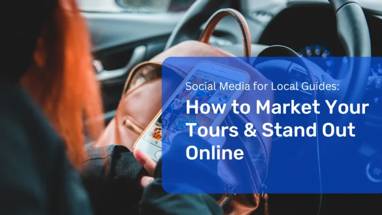 Discover how local guides can leverage social media marketing to attract travelers, grow their audience, and book more tours online.