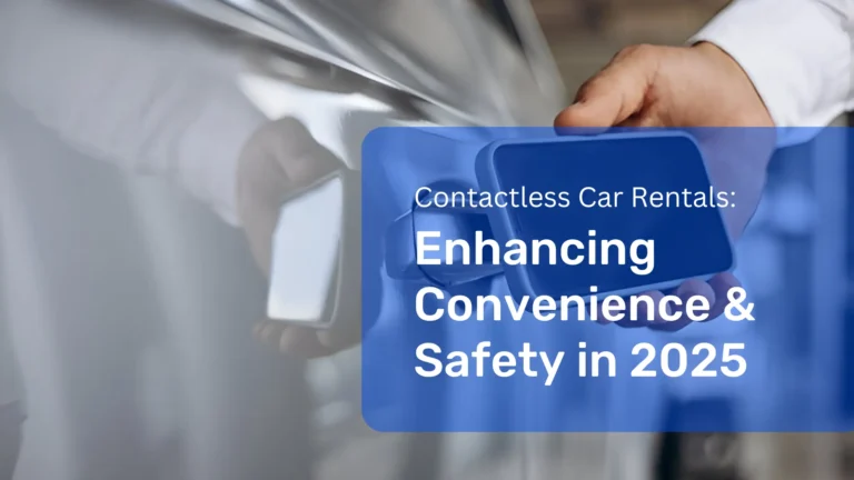 Explore how contactless car rentals are transforming travel in 2025 with AI, self-service, and digital verification for seamless experiences.