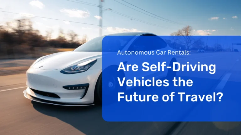 Explore how self-driving technology is transforming the rental car industry and what autonomous vehicles mean for the future of travel.